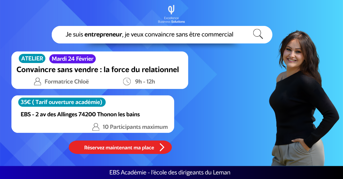 Atelier : Convaincre sans vendre - La force du relationnel